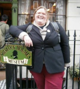Me, outside the Sherlock Holmes Museum, London, in March 2013 