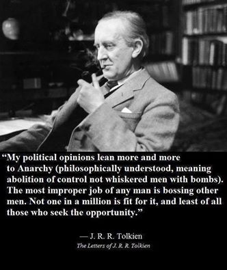J. R. R. Tolkien Political Quote